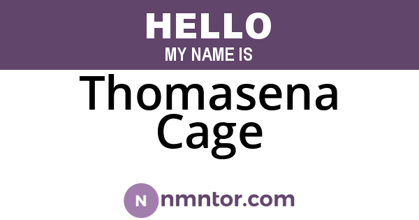Thomasena Cage