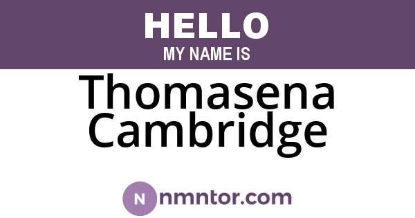 Thomasena Cambridge