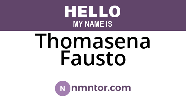 Thomasena Fausto