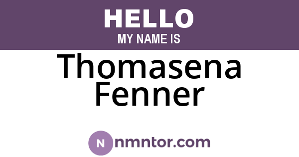Thomasena Fenner