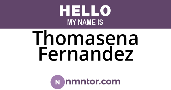Thomasena Fernandez