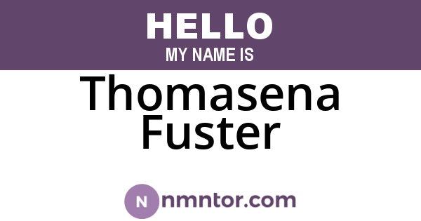 Thomasena Fuster