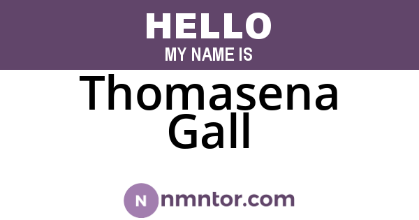 Thomasena Gall
