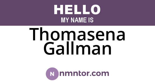 Thomasena Gallman