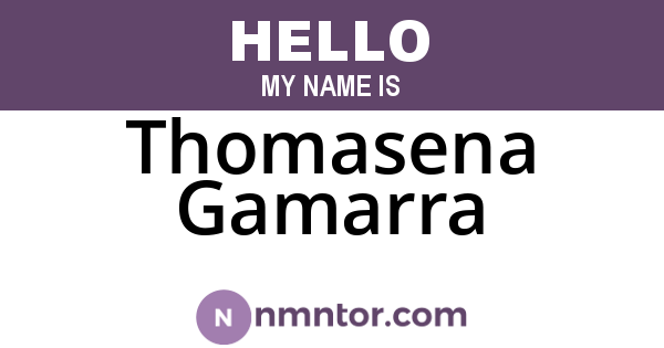 Thomasena Gamarra