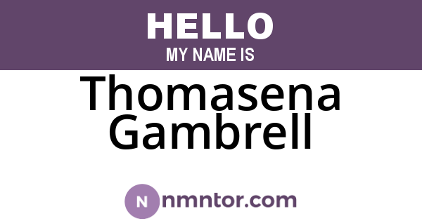 Thomasena Gambrell