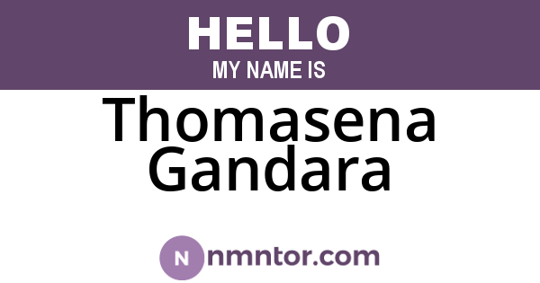 Thomasena Gandara