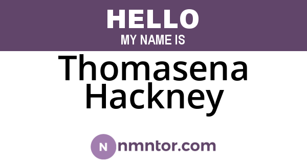 Thomasena Hackney