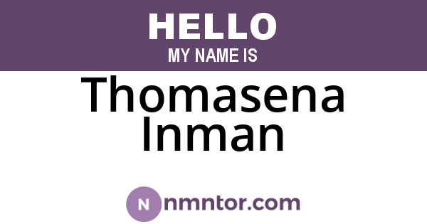 Thomasena Inman