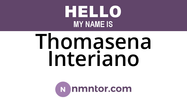 Thomasena Interiano
