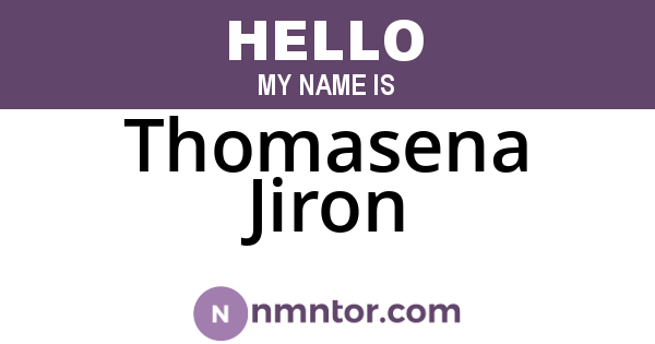 Thomasena Jiron