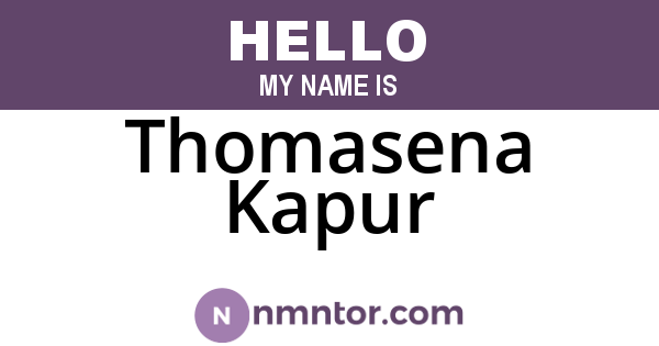 Thomasena Kapur