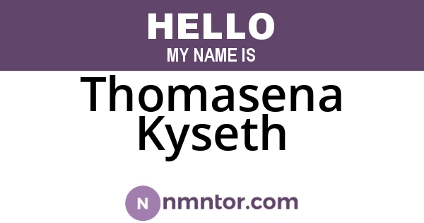 Thomasena Kyseth