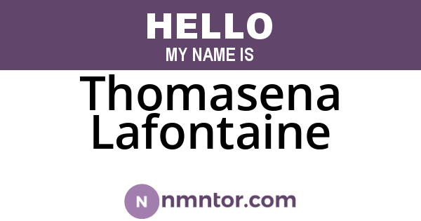Thomasena Lafontaine