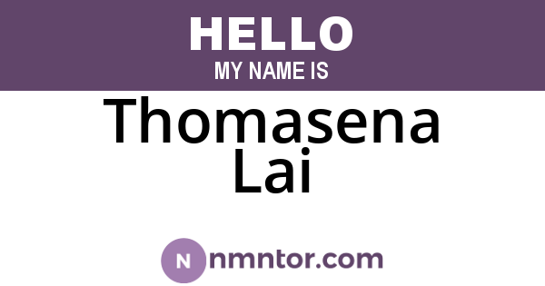 Thomasena Lai