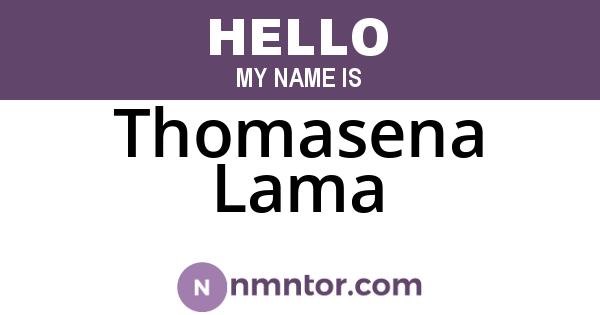 Thomasena Lama