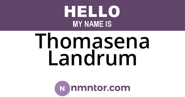Thomasena Landrum