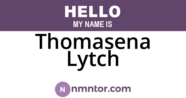 Thomasena Lytch