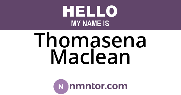 Thomasena Maclean