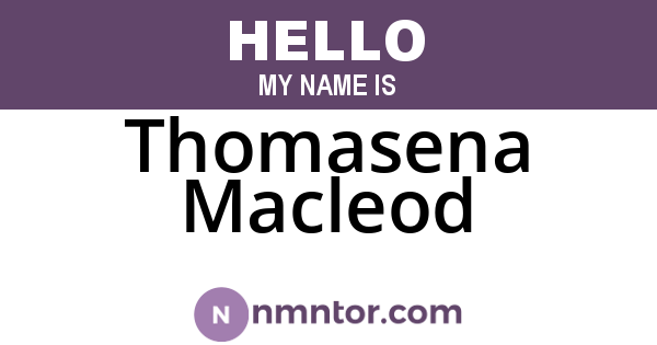 Thomasena Macleod