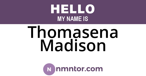 Thomasena Madison