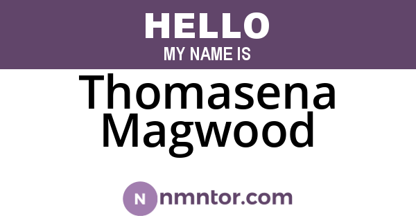 Thomasena Magwood