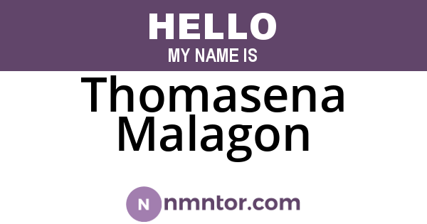 Thomasena Malagon
