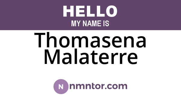 Thomasena Malaterre
