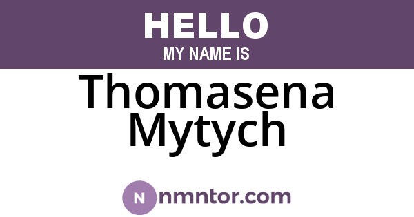 Thomasena Mytych