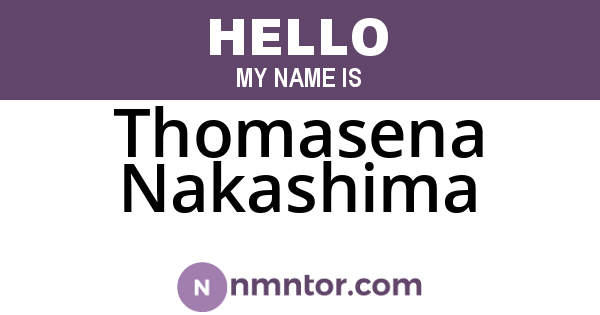 Thomasena Nakashima