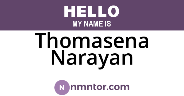 Thomasena Narayan