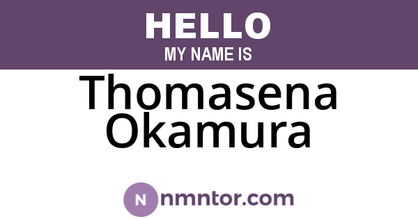 Thomasena Okamura