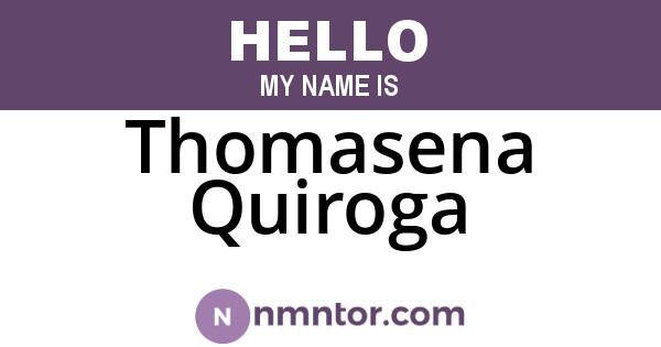 Thomasena Quiroga