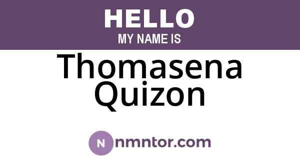 Thomasena Quizon