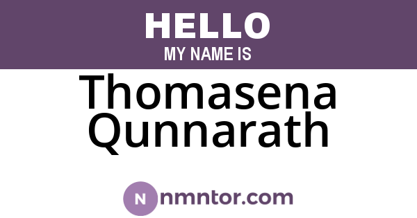 Thomasena Qunnarath