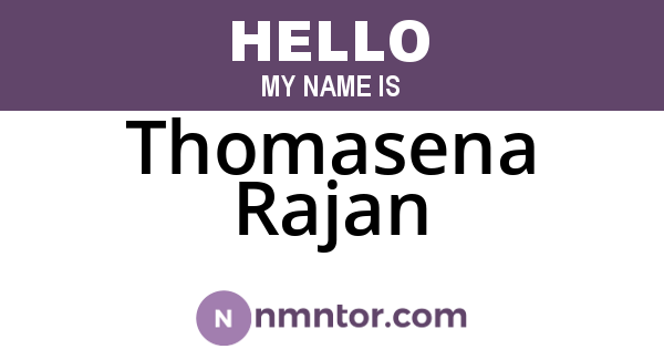 Thomasena Rajan