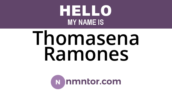 Thomasena Ramones