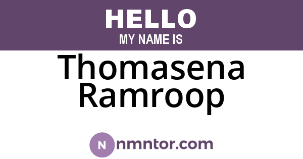 Thomasena Ramroop