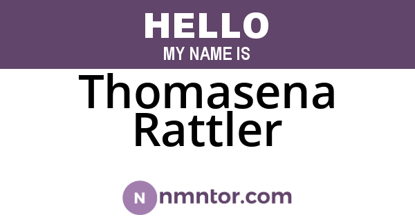 Thomasena Rattler