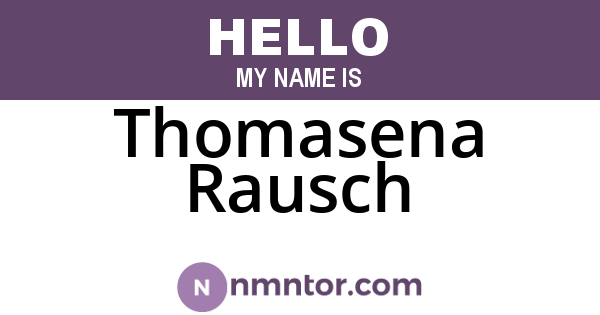 Thomasena Rausch