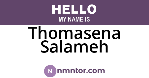 Thomasena Salameh
