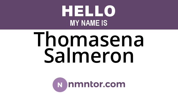 Thomasena Salmeron