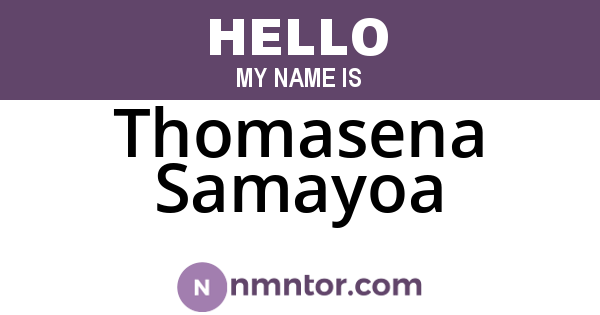 Thomasena Samayoa