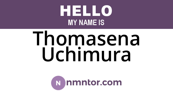 Thomasena Uchimura