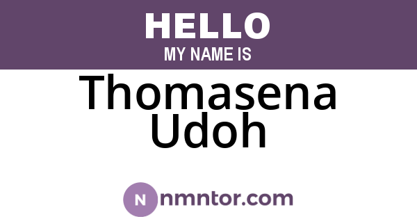 Thomasena Udoh