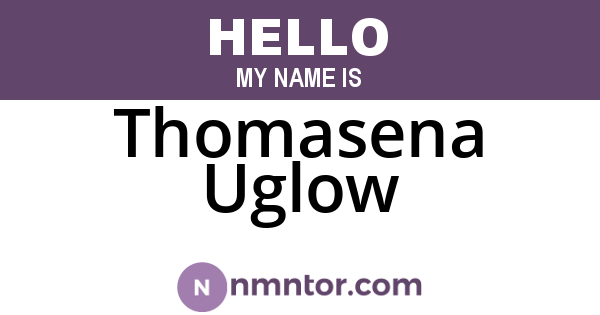 Thomasena Uglow