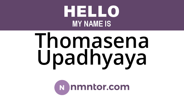 Thomasena Upadhyaya