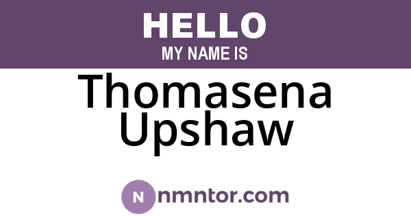 Thomasena Upshaw
