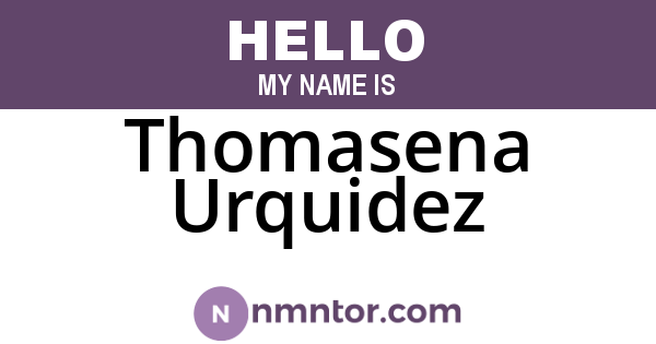 Thomasena Urquidez