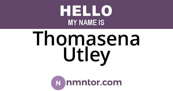 Thomasena Utley